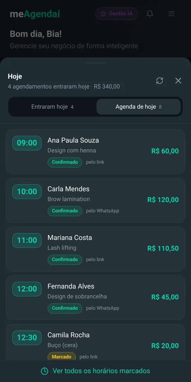 Folha Hoje aberta sobre a tela inicial, com as abas Entraram hoje e Agenda de hoje e a lista de agendamentos com horário, serviço, situação, origem e valor.